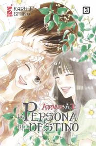 ARRIVARE A TE – LA PERSONA DEL DESTINO n. 3