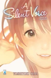 A SILENT VOICE OFFICIAL FANBOOK