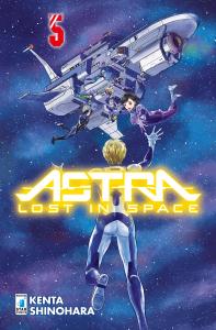 ASTRA LOST IN SPACE n. 5