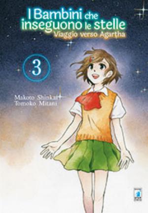 I BAMBINI CHE INSEGUONO LE STELLE: VIAGGIO VERSO AGARTHA n. 3