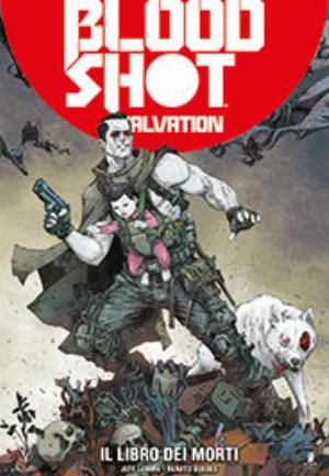 BLOODSHOT SALVATION n. 2