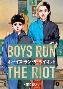 BOYS RUN THE RIOT n. 3