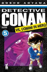 DETECTIVE CONAN VS. UOMINI IN NERO n. 5