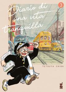 DIARIO DI UNA VITA TRANQUILLA n. 3