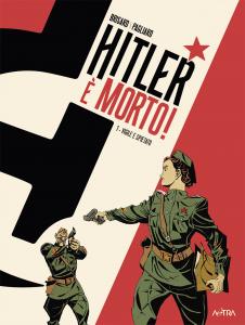 HITLER È MORTO n. 1