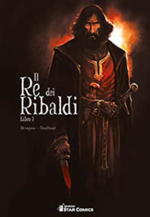 IL RE DEI RIBALDI n. 1