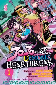 LE BIZZARRE AVVENTURE DI JOJO: CRAZY DIAMOND’S DEMONIC HEARTBREAK n. 1