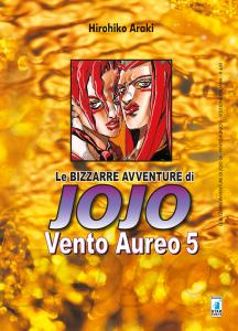 LE BIZZARRE AVVENTURE DI JOJO 5a SERIE - VENTO AUREO n. 5