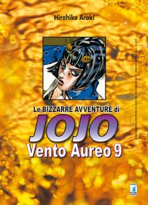 LE BIZZARRE AVVENTURE DI JOJO 5a SERIE - VENTO AUREO n. 9