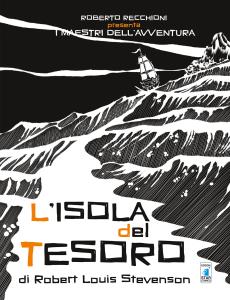 ROBERTO RECCHIONI PRESENTA: L'ISOLA DEL TESORO