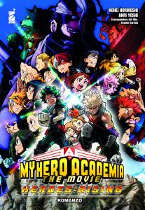 MY HERO ACADEMIA – THE MOVIE – HEROES:RISING – ROMANZO