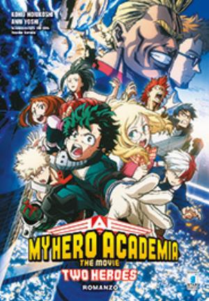 MY HERO ACADEMIA - THE MOVIE: TWO HEROES – ROMANZO