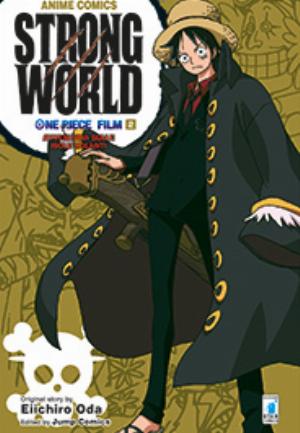 ONE PIECE FILM STRONG WORLD - ANIME COMICS n. 2