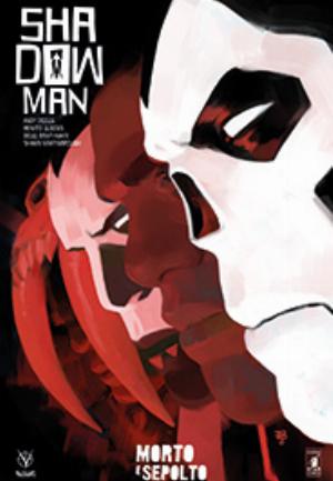 SHADOWMAN NUOVA SERIE n. 2