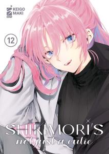 SHIKIMORI’S NOT JUST A CUTIE n. 12