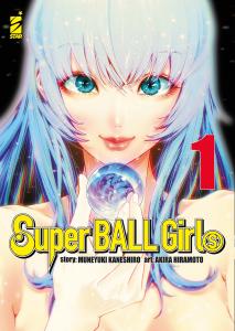 SUPER BALL GIRLS n. 1
