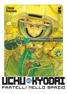 UCHU KYODAI - FRATELLI NELLO SPAZIO n. 45