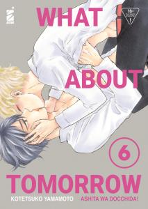 WHAT ABOUT TOMORROW - ASHITA WA DOCCHIDA! n. 6