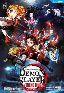 DEMON SLAYER - KIMETSU NO YAIBA THE MOVIE: IL TRENO MUGEN - ROMANZO