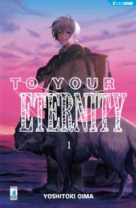 TO YOUR ETERNITY